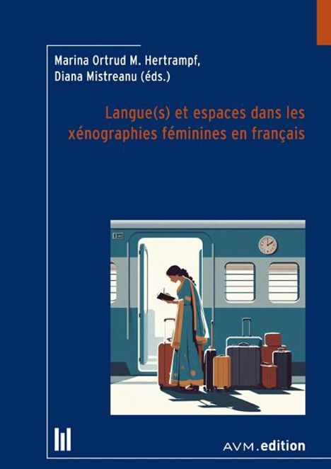 Langue(s) et espaces dans les xénographies féminines en français, Buch