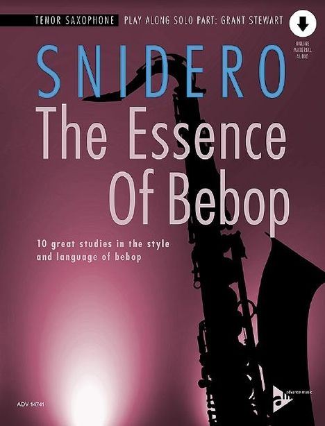 Jim Snidero: The Essence Of Bebop Tenor Saxophone, Buch