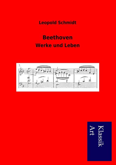 Leopold Schmidt: Beethoven, Buch