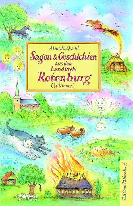 Almuth Quehl: Sagen und Geschichten aus dem Landkreis Rotenburg (Wümme), Buch