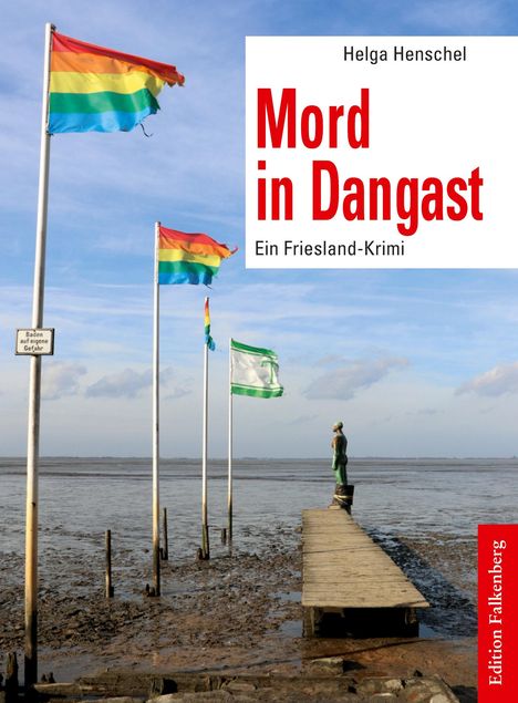 Helga Henschel: Mord in Dangast, Buch