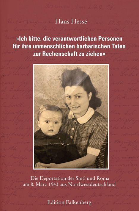 Hans Hesse: Hesse, H: »Ich bitte, die verantwortlichen Personen für ihre, Buch