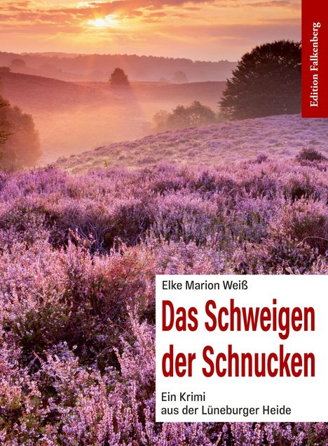 Elke Marion Weiß: Das Schweigen der Schnucken, Buch