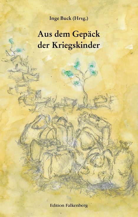 Aus dem Gepäck der Kriegskinder, Buch