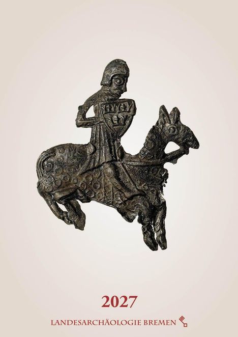 2027 LANDESARCHÄOLOGIE BREMEN. Eine historische Skulptur zeigt einen Reiter auf einem verzierten Pferd.