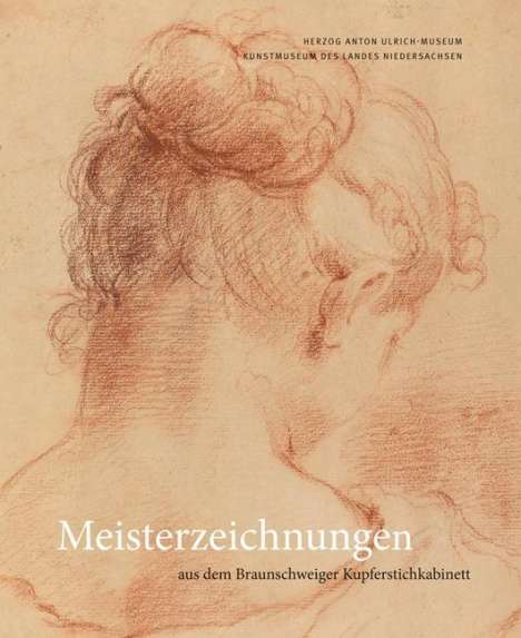 Meisterzeichnungen aus dem Braunschweiger Kupferstichkabinet, Buch