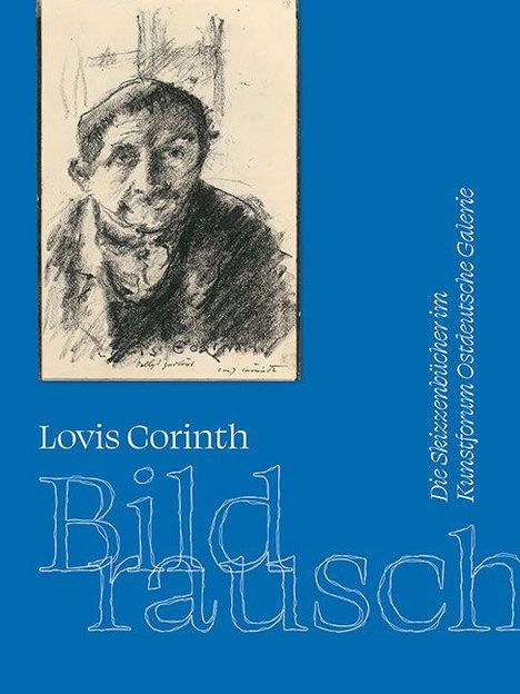 Lovis Corinth. Bildrausch, Buch