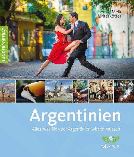 Meik Unterkötter: Argentinien, Buch