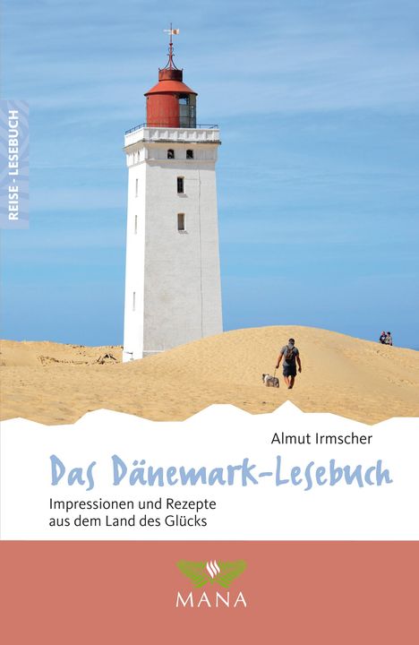 Almut Irmscher: Das Dänemark-Lesebuch, Buch