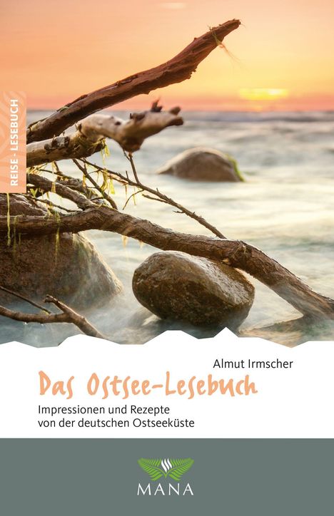 Almut Irmscher: Das Ostsee-Lesebuch, Buch