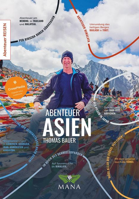 „Abenteuer Asien“ von Thomas Bauer. Verschiedene Abenteuer-Texte über Asien, Berge, farbige Gebetsfahnen, Logo unten.