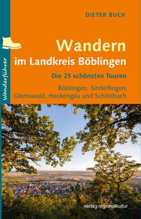 Dieter Buck: Wandern im Landkreis Böblingen, Buch