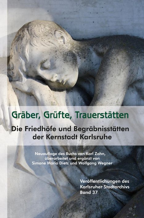 Karl Zahn: Zahn, K: Gräber, Grüfte, Trauerstätten, Buch