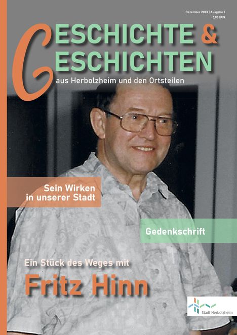 Geschichte &amp; Geschichten aus Herbolzheim und den Ortsteilen, Buch