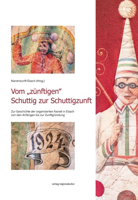 Vom "zünftigen¿ Schuttig zur Schuttigzunft, Buch