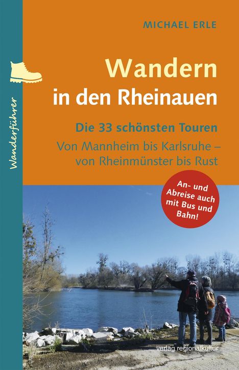 Michael Erle: Wandern in den Rheinauen, Buch