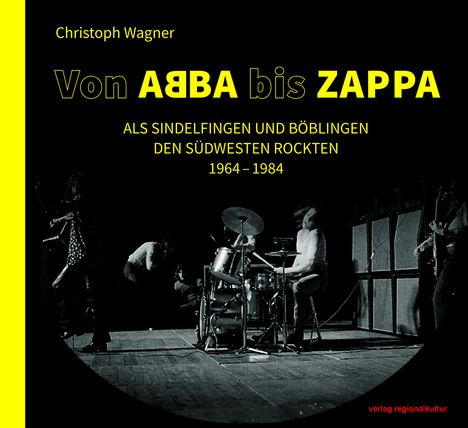 Illja Widmann Stadtmuseum Sindelfingen: Von ABBA bis ZAPPA, Buch