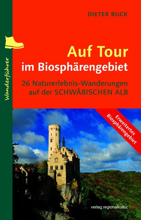 Titel: "Auf Tour im Biosphärengebiet", 26 Wanderungen Schwäbische Alb. Illustration oben rot mit Burg und Wald darunter.