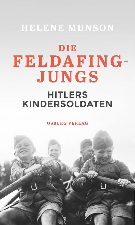 Helene Munson: Die Feldafing-Jungs, Buch
