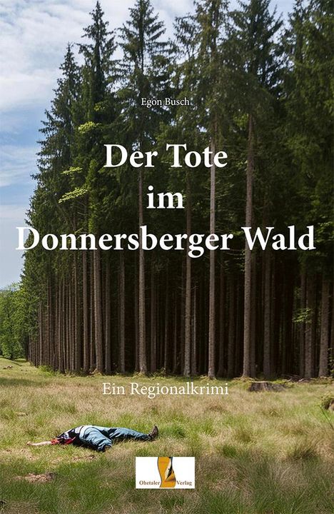 Egon Busch: Der Tote im Donnersberger Wald, Buch
