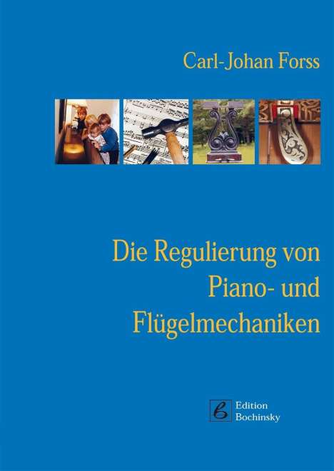 Die Regulierung von Piano- und Flügelmechaniken, Buch