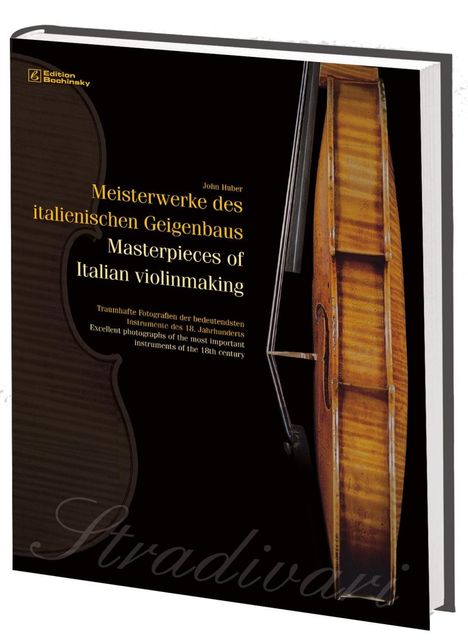 John Huber: Huber, J: Meisterwerke d. ital. Geigenbaus, Buch