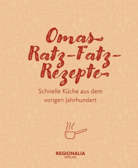 Omas Ratz-Fatz-Rezepte, Buch