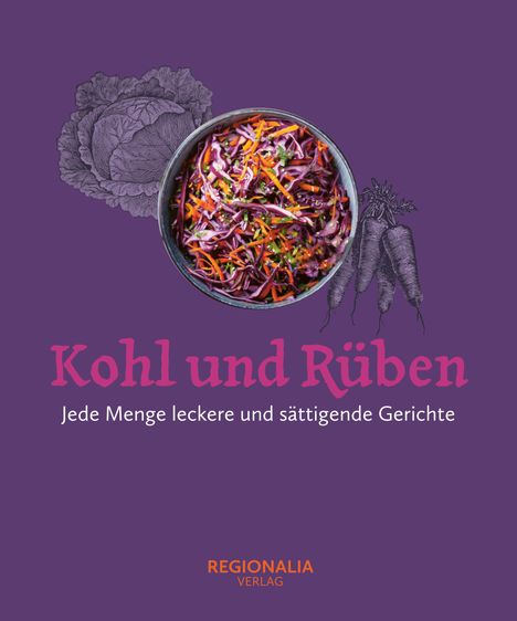 Regionalia Verlag: Kohl und Rüben, Buch