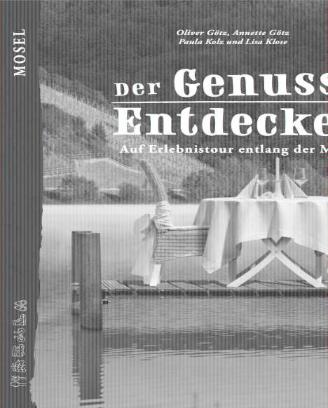 Paula Kolz: Der Genuss-Entdecker Mosel, Buch