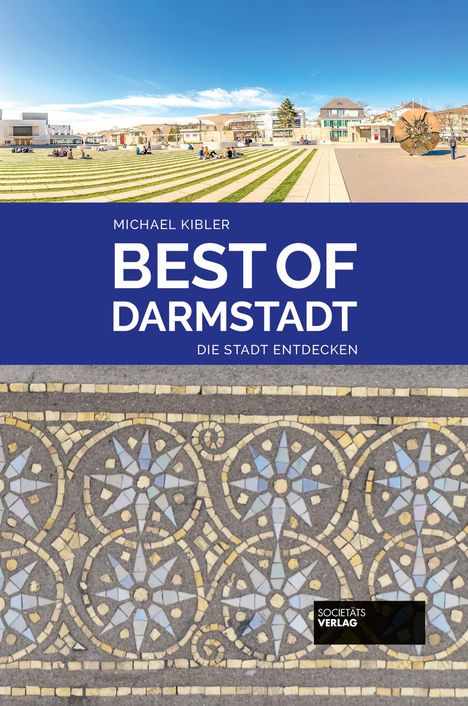 Michael Kibler: Best of Darmstadt, Buch