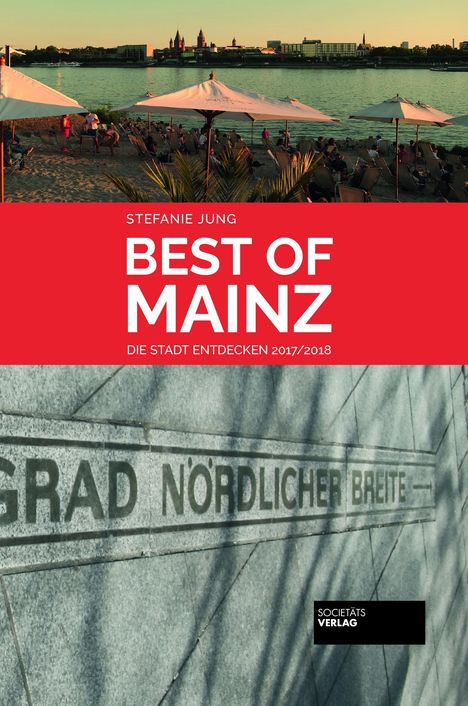 Stefanie Jung: Jung, S: Best of Mainz, Buch
