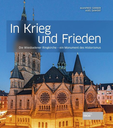 Manfred Gerber: Gerber, M: In Krieg und Frieden, Buch