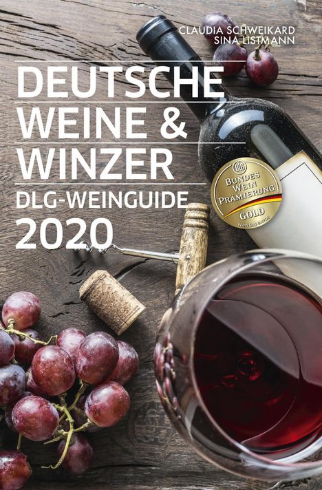 Claudia Schweikard: Deutsche Weine &amp; Winzer, Buch