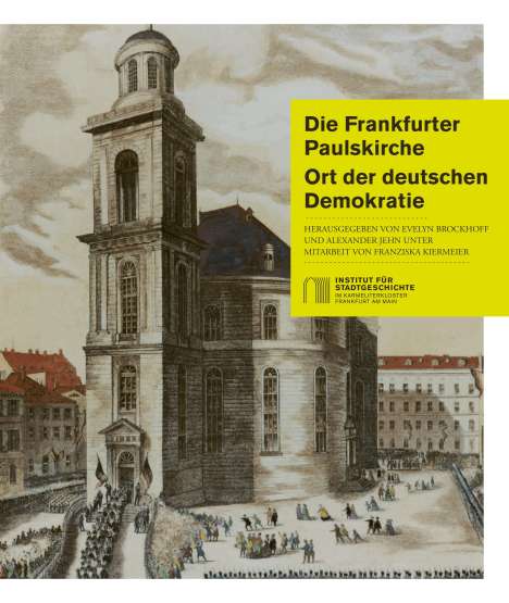 Die Frankfurter Paulskirche, Buch