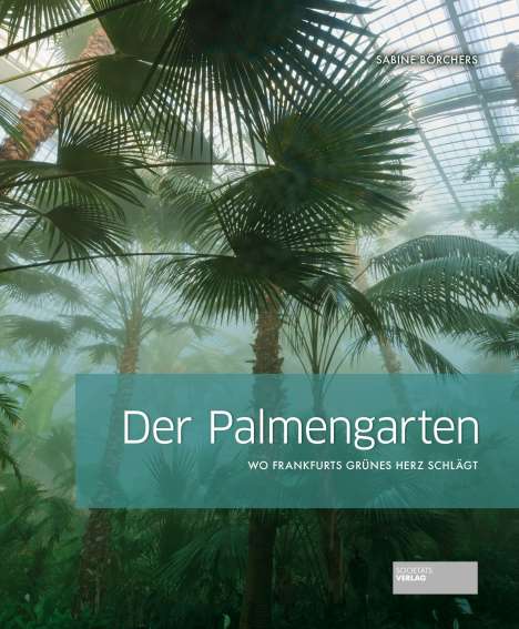 Sabine Börchers: Der Palmengarten, Buch