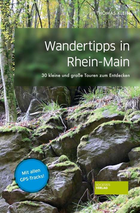 Thomas Klein (geb. 1981): Wandertipps in Rhein-Main, Buch