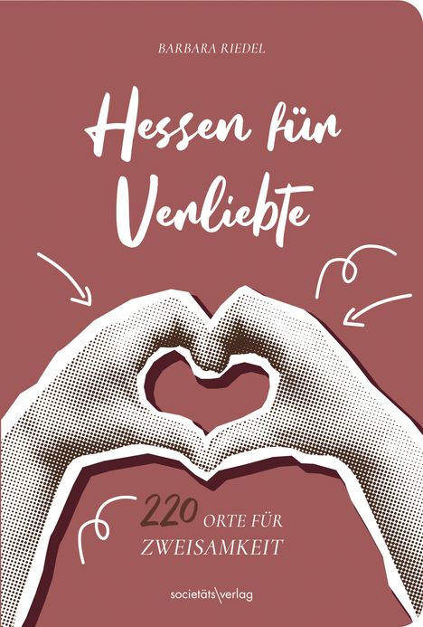 Barbara Riedel: Hessen für Verliebte, Buch