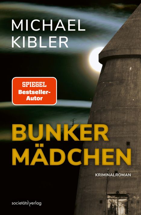 Michael Kibler: Bunkermädchen, Buch