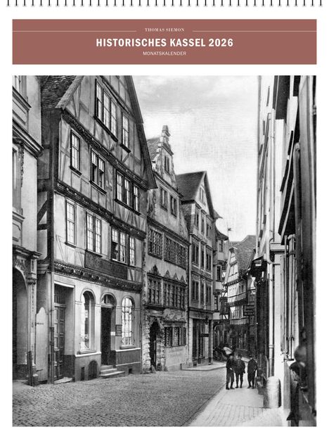 Thomas Siemon: Historisches Kassel 2026, Kalender