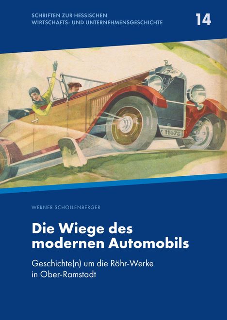 Text: "Die Wiege des modernen Automobils. Geschichte(n) um die Röhr-Werke in Ober-Ramstadt." Illustration: Auto mit Passagieren.