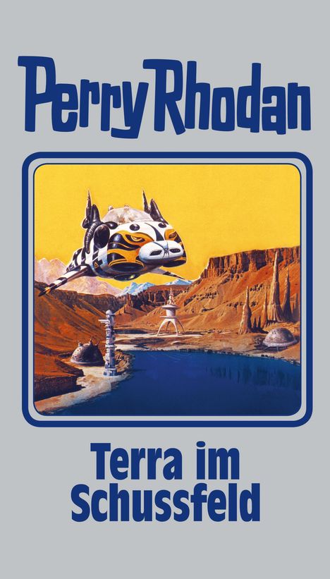 Perry Rhodan: Perry Rhodan 123. Terra im Schussfeld, Buch