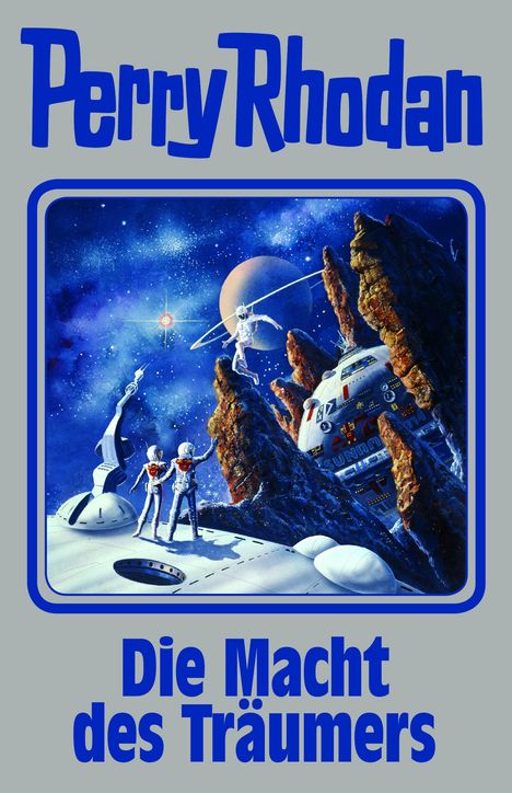 Perry Rhodan: Die Macht des Träumers, Buch