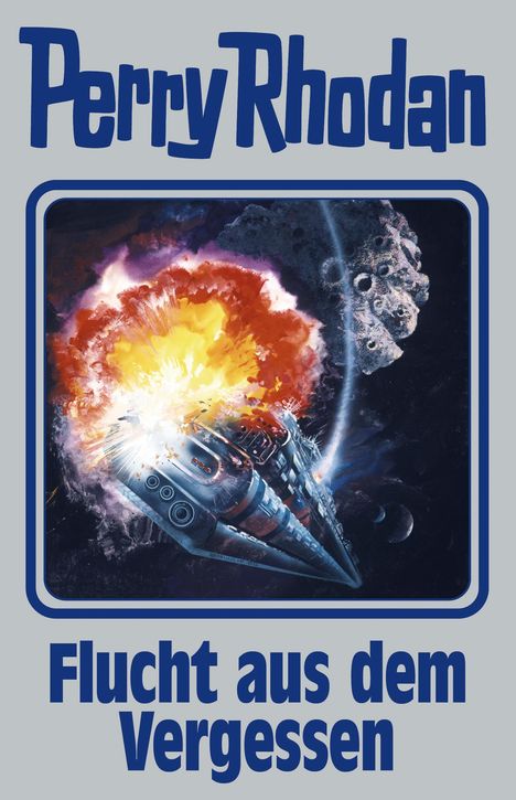 Perry Rhodan: Perry Rhodan Band 163. Flucht aus dem Vergessen, Buch