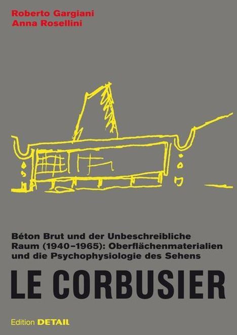 Roberto Gargiani: Gargiani, R: Corbusier. Béton Brut, Buch