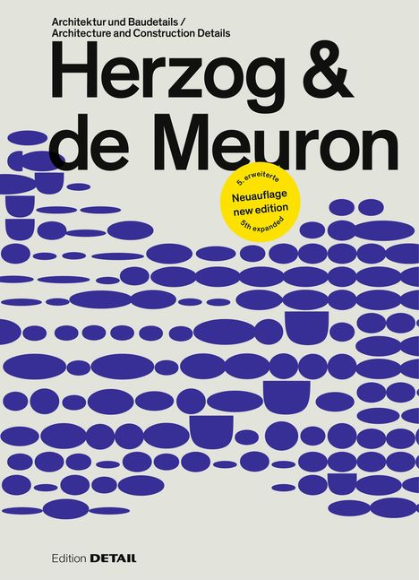 "Herzog & de Meuron" prominent, darunter violette ovale Formen. Gelber Kreis: "5. erweiterte Neuauflage, new edition".