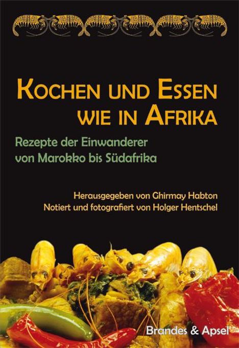 Kochen und Essen wie in Afrika, Buch