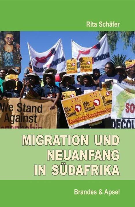Rita Schäfer: Migration und Neuanfang in Südafrika, Buch