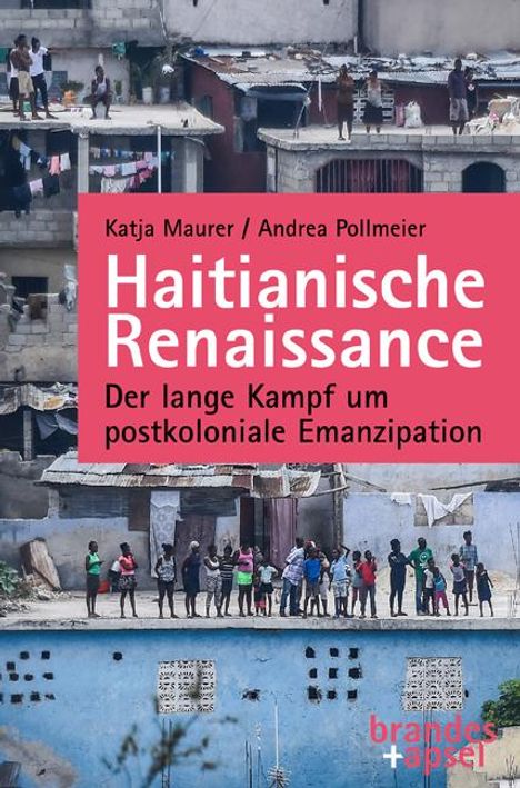 Katja Maurer: Haitianische Renaissance, Buch