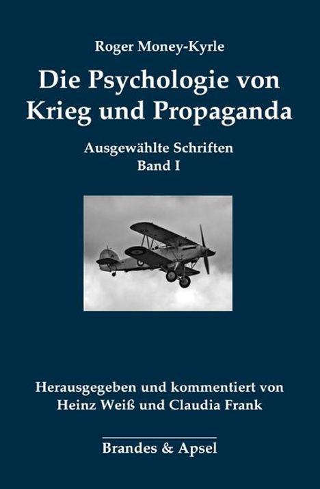 Roger Money-Kyrle: Die Psychologie von Krieg und Propaganda, Buch