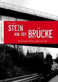Ulrich Völkel: Völkel, U: Stein von der Brücke, Buch